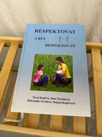 Kniha Respektovat a být respektován Spirála