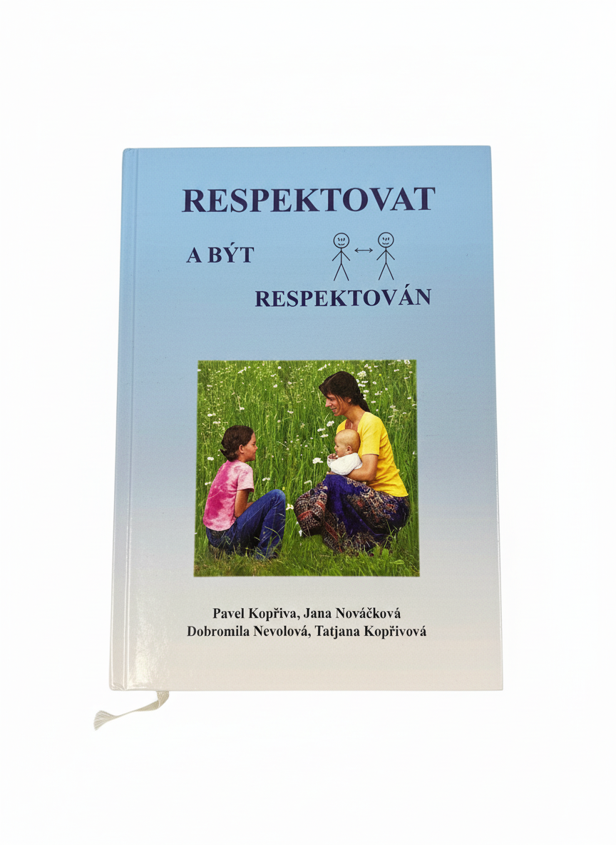 Kniha Respektovat a být respektován Spirála – AI enhanced
